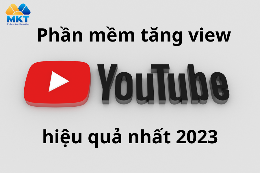phần mềm tăng view youtube