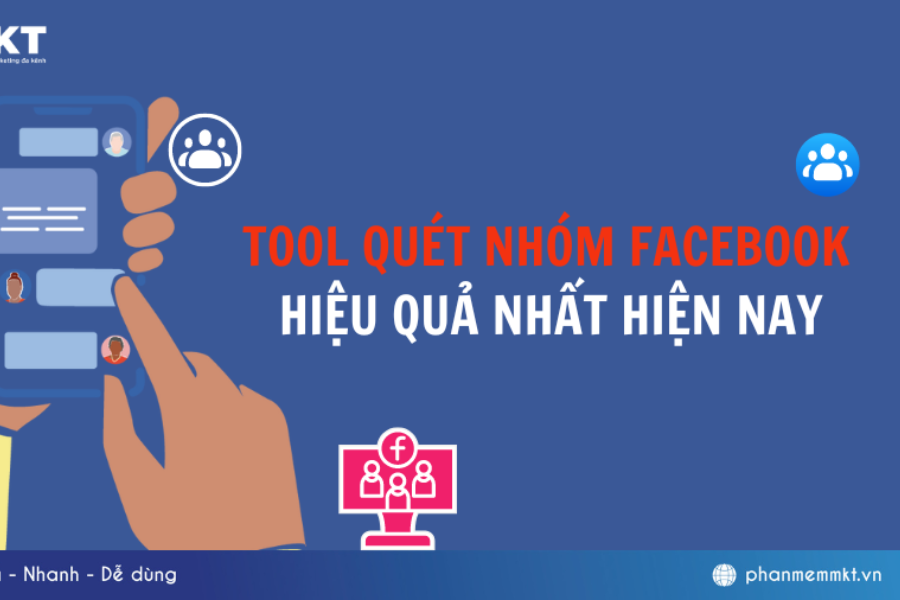 Phần Mềm Quét Nhóm Facebook Hiệu Quả Nhất Hiện Nay