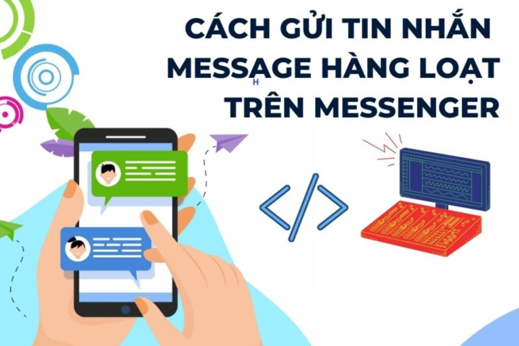 Cách Gửi Tin Nhắn Hàng Loạt Trên Messenger