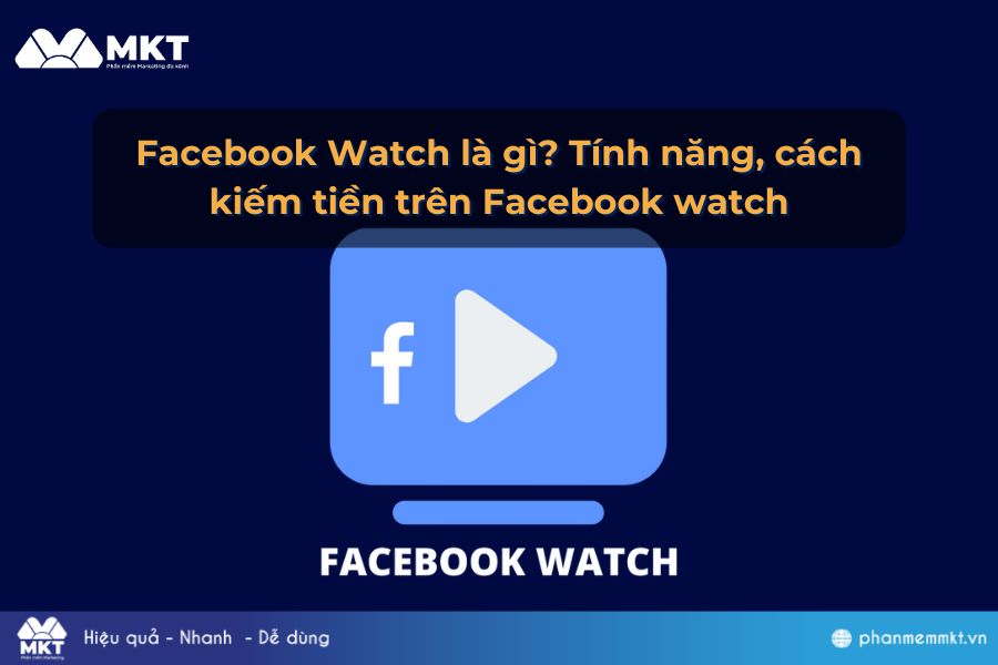 Facebook watch là gì