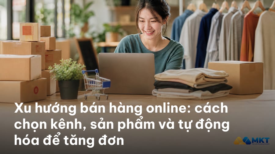 Ảnh bìa minh hoạ xu hướng bán hàng online